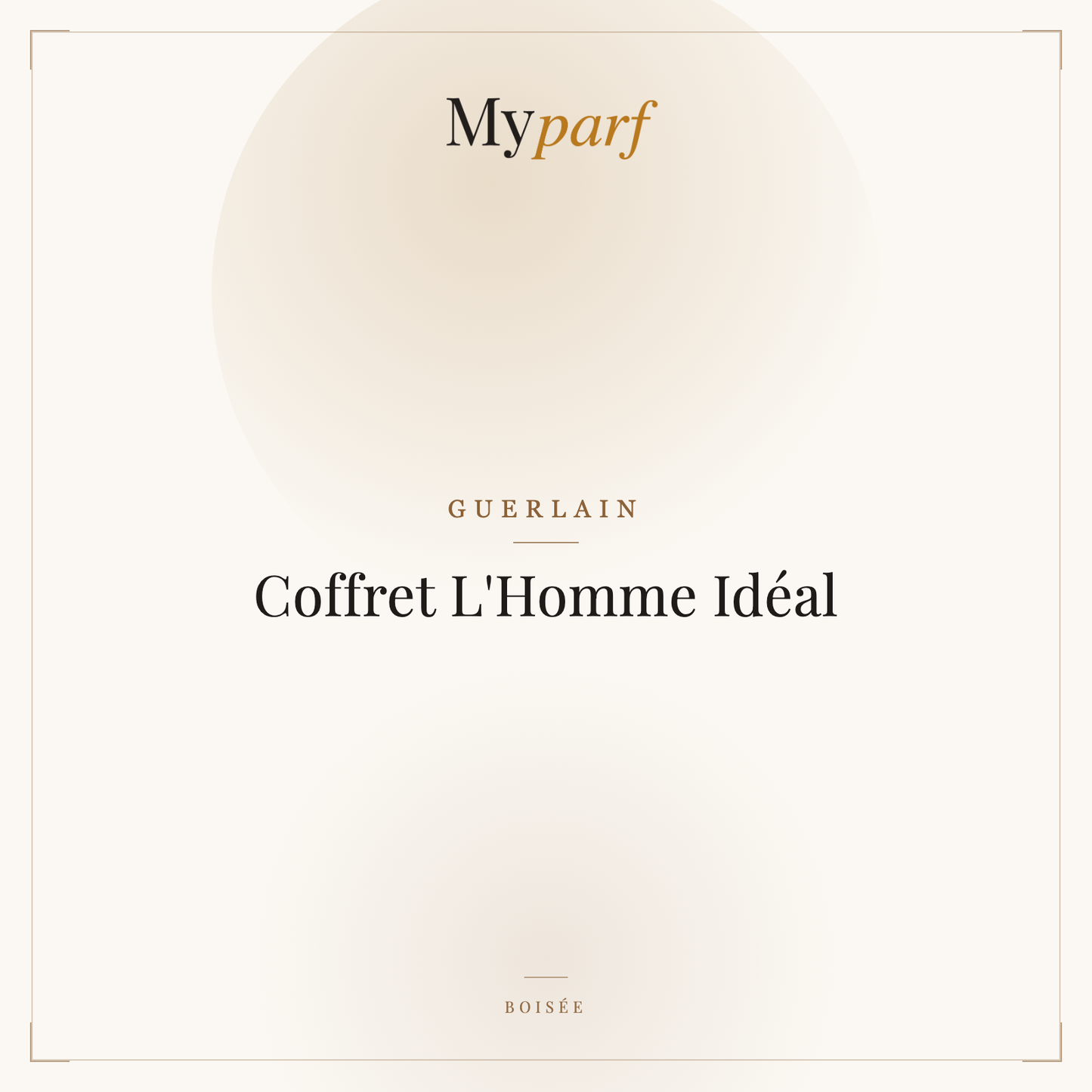 COFFRET L'HOMME IDÉAL