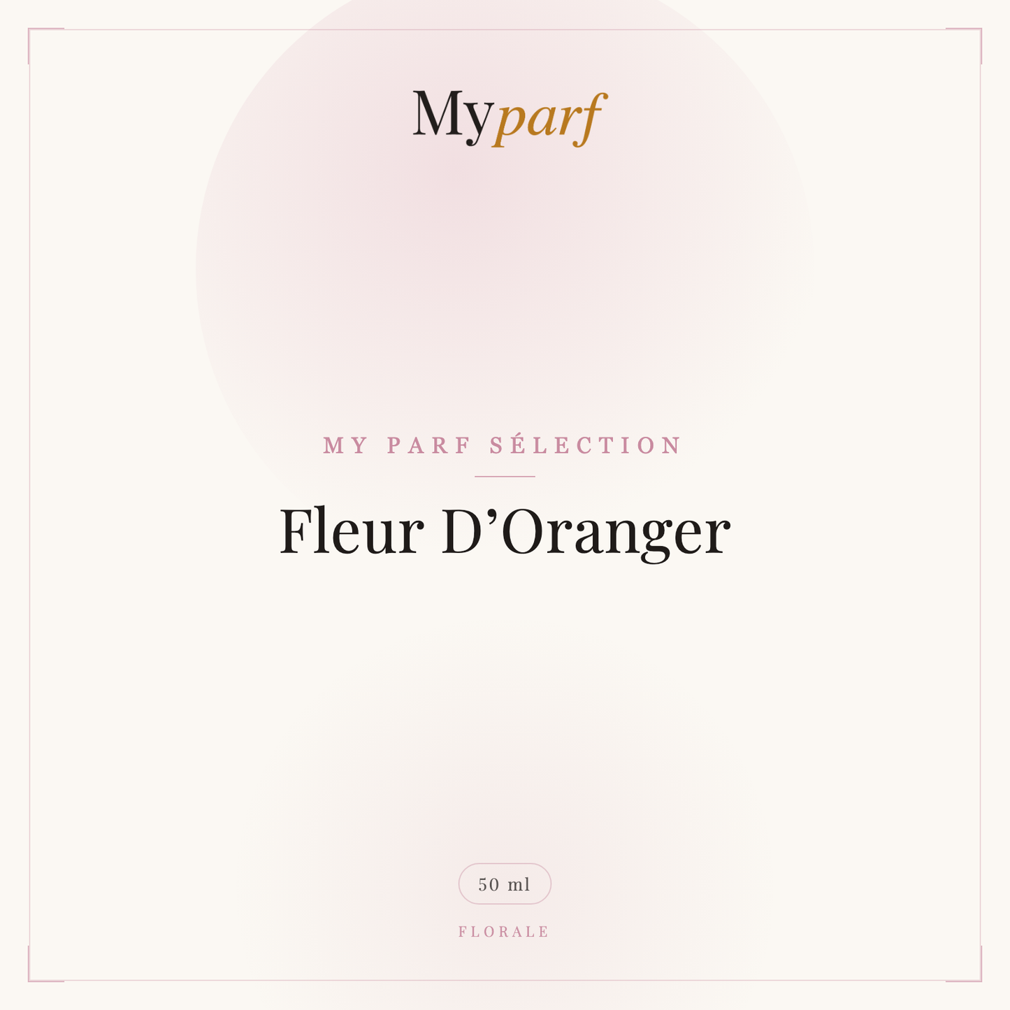 FLEUR D’ORANGER