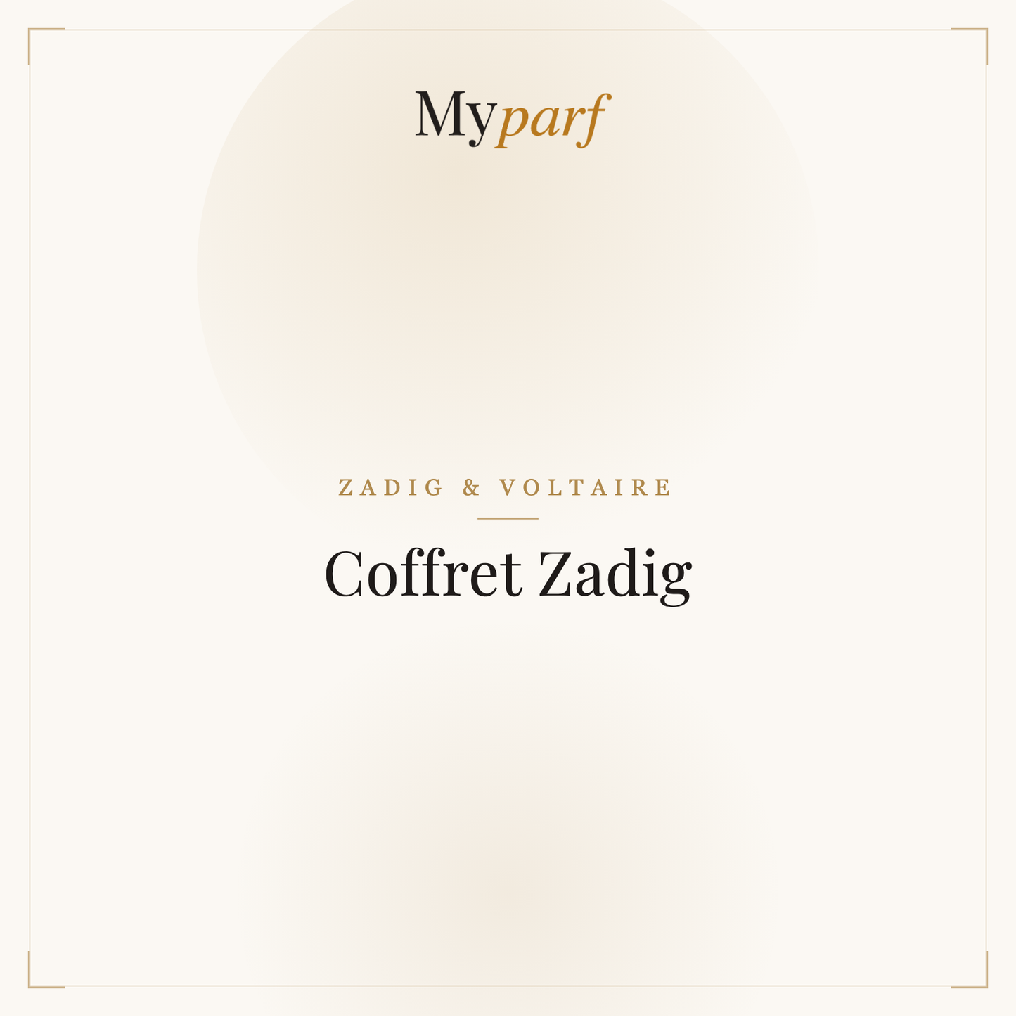 COFFRET ZADIG
