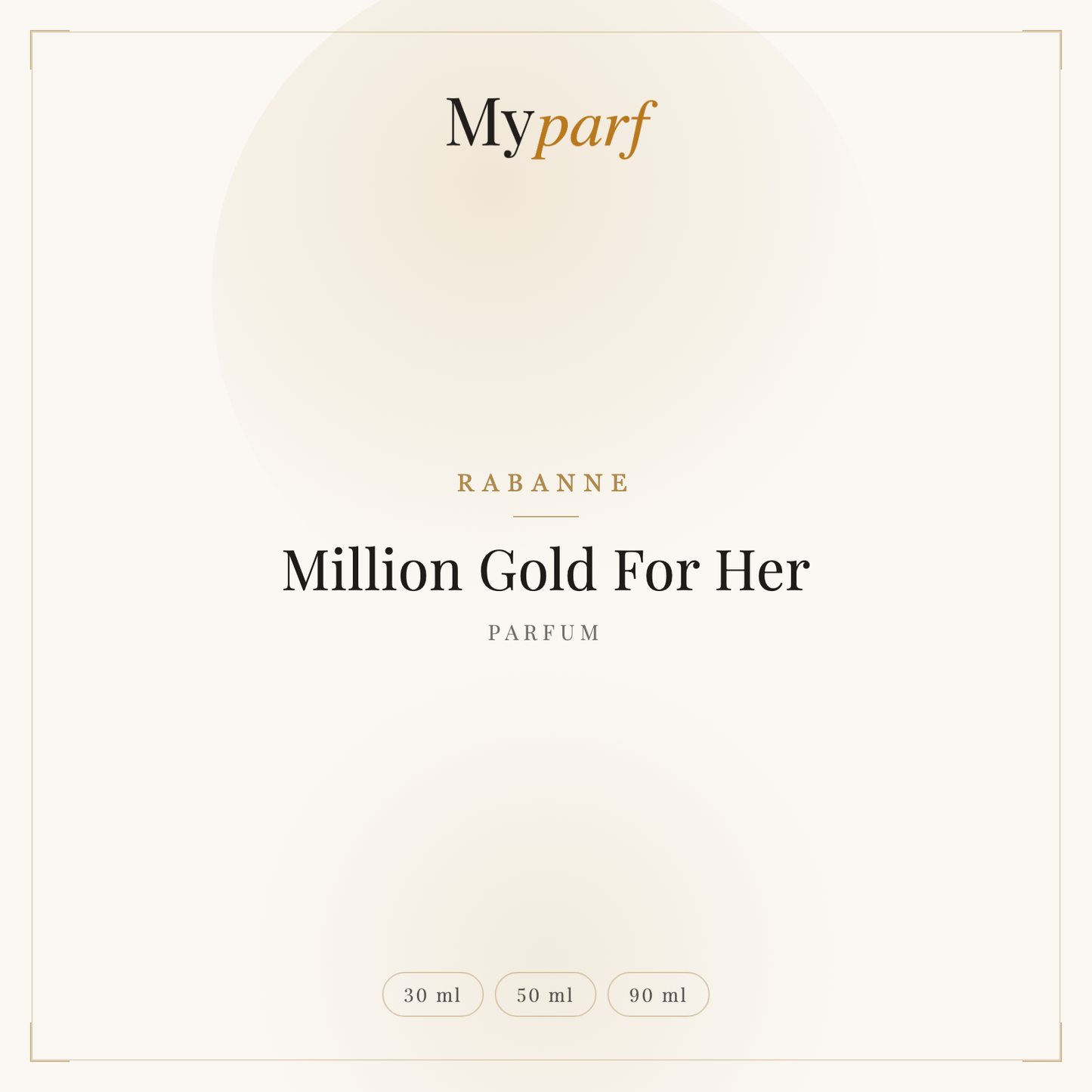 MILLION GOLD FOR HER PARFUM
