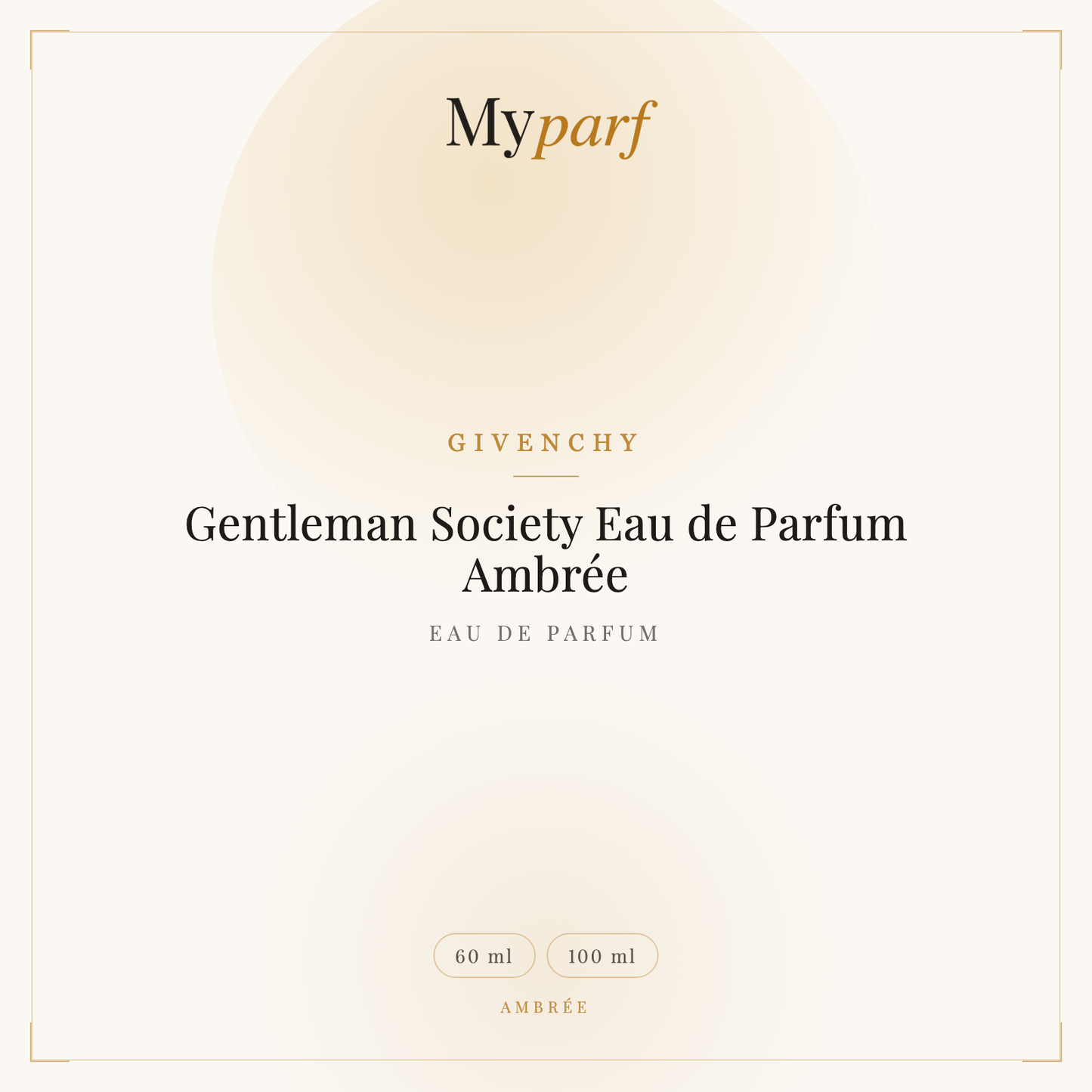 GENTLEMAN SOCIETY EAU DE PARFUM AMBRÉE