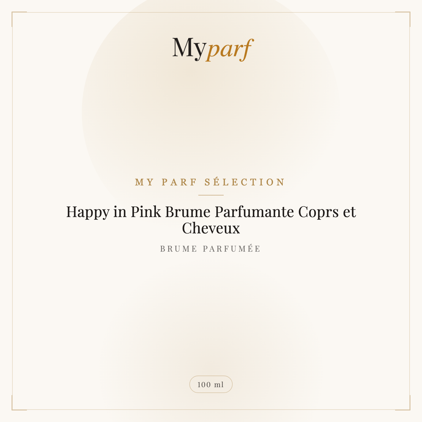 HAPPY IN PINK BRUME PARFUMANTE COPRS ET CHEVEUX