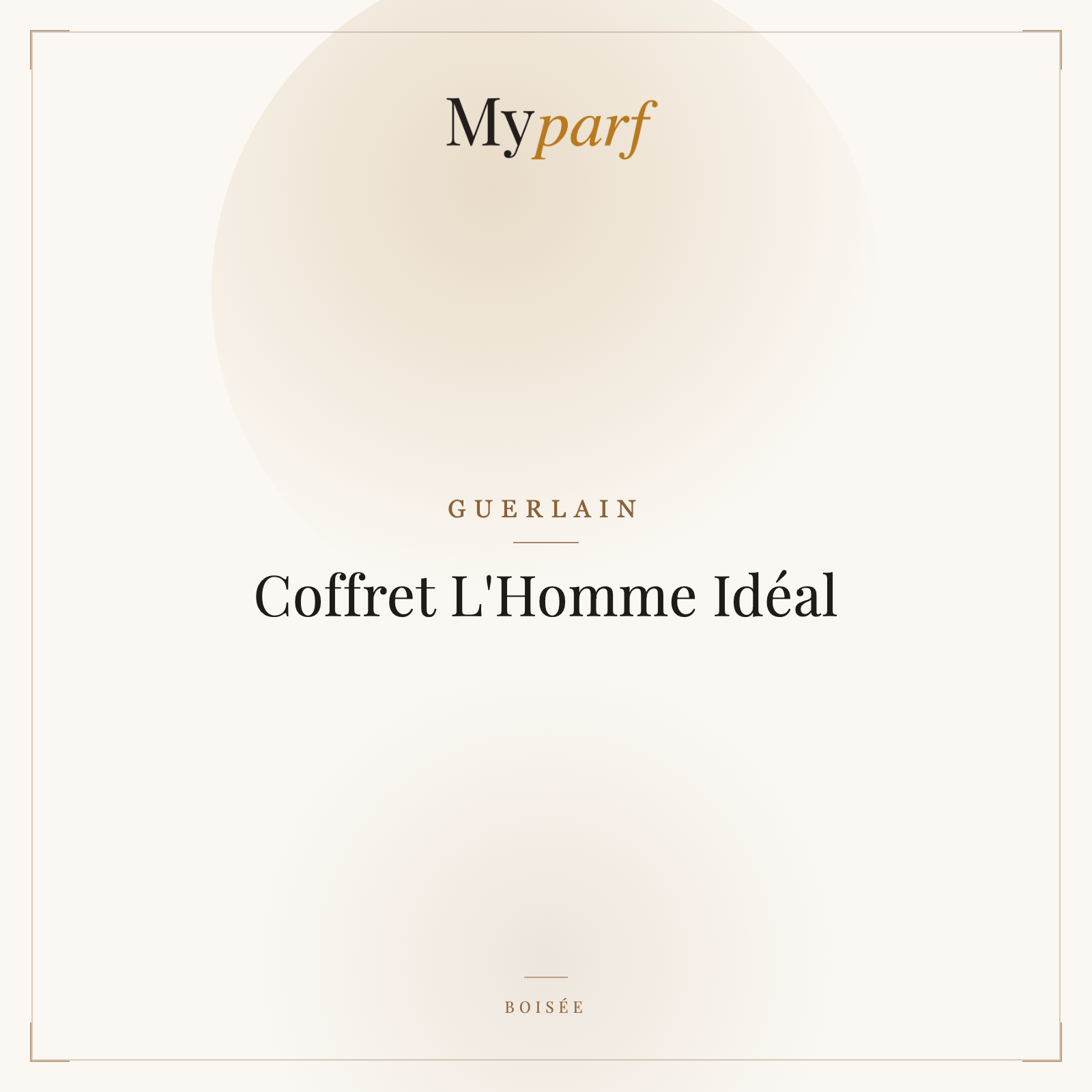 COFFRET L'HOMME IDÉAL