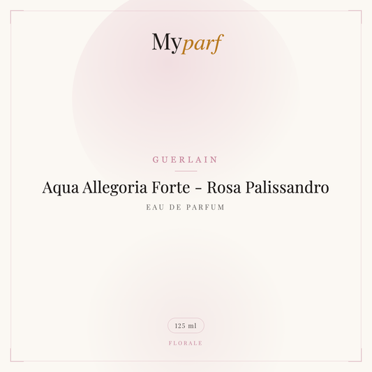AQUA ALLEGORIA FORTE - ROSA PALISSANDRO - EAU DE PARFUM