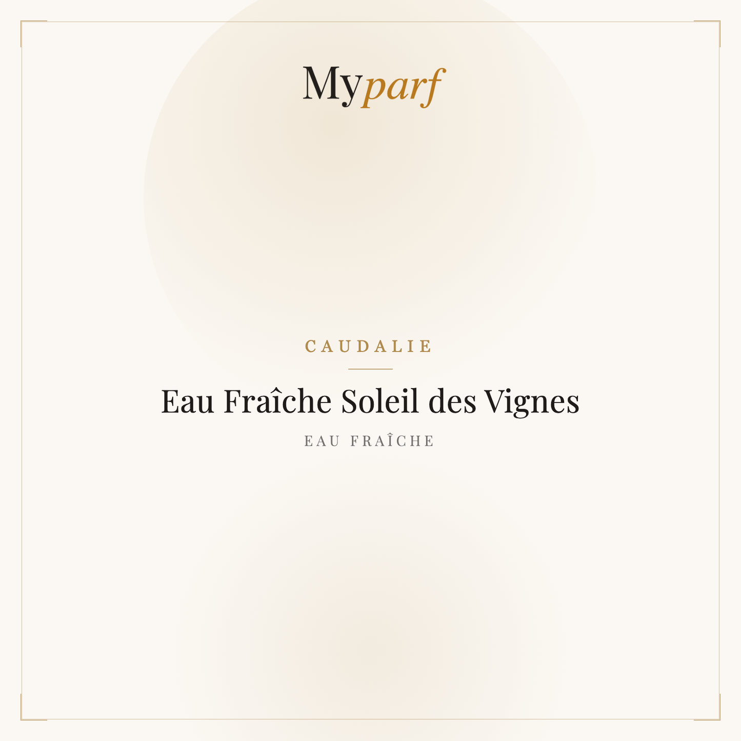 EAU FRAÎCHE SOLEIL DES VIGNES