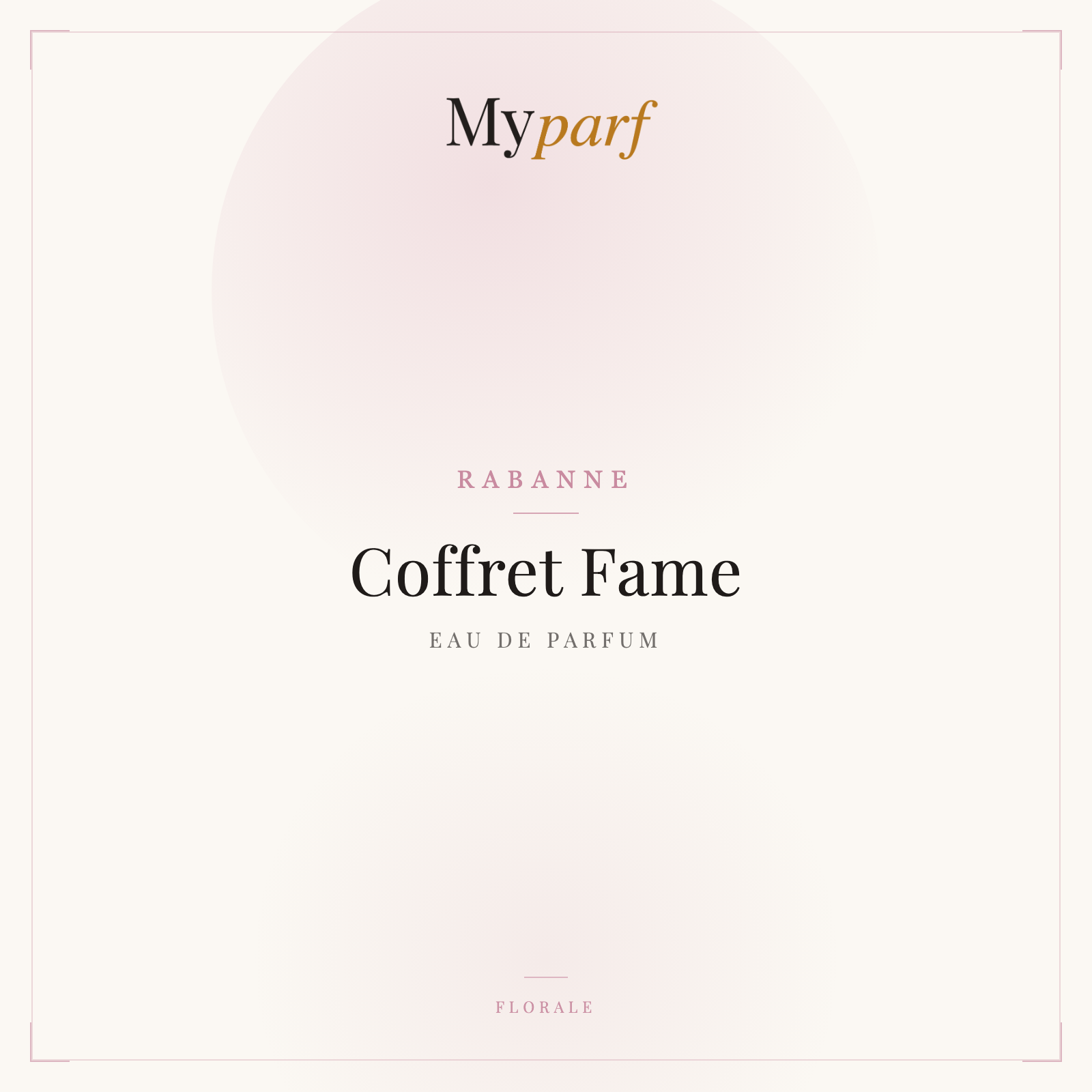 COFFRET FAME