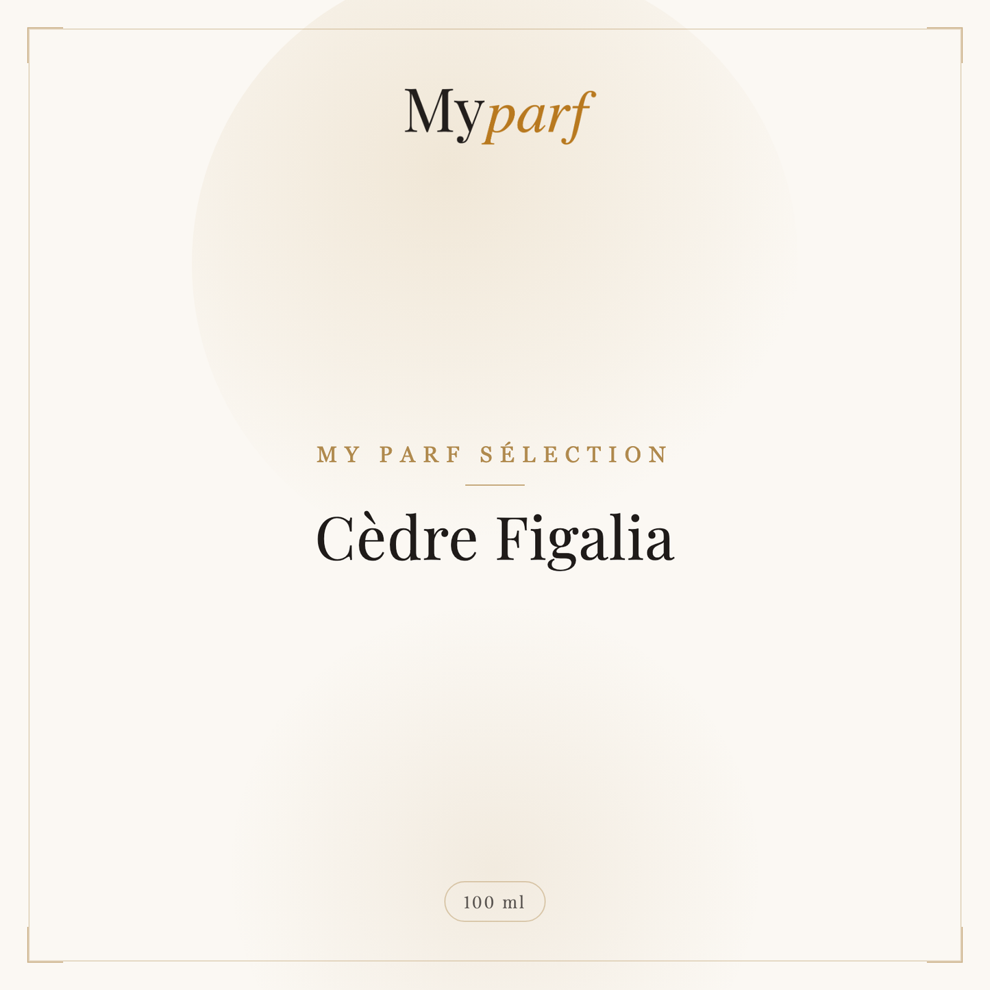 CÈDRE FIGALIA