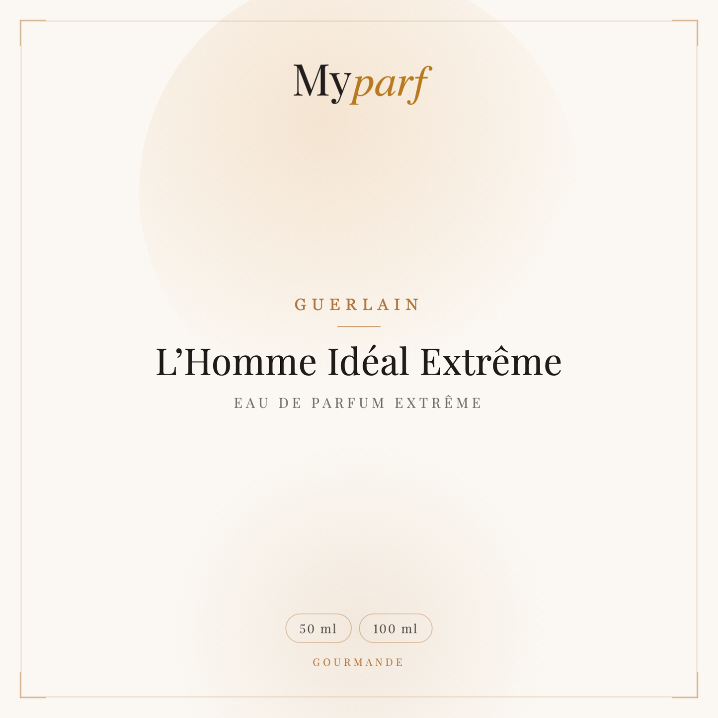 L’HOMME IDÉAL EXTRÊME
