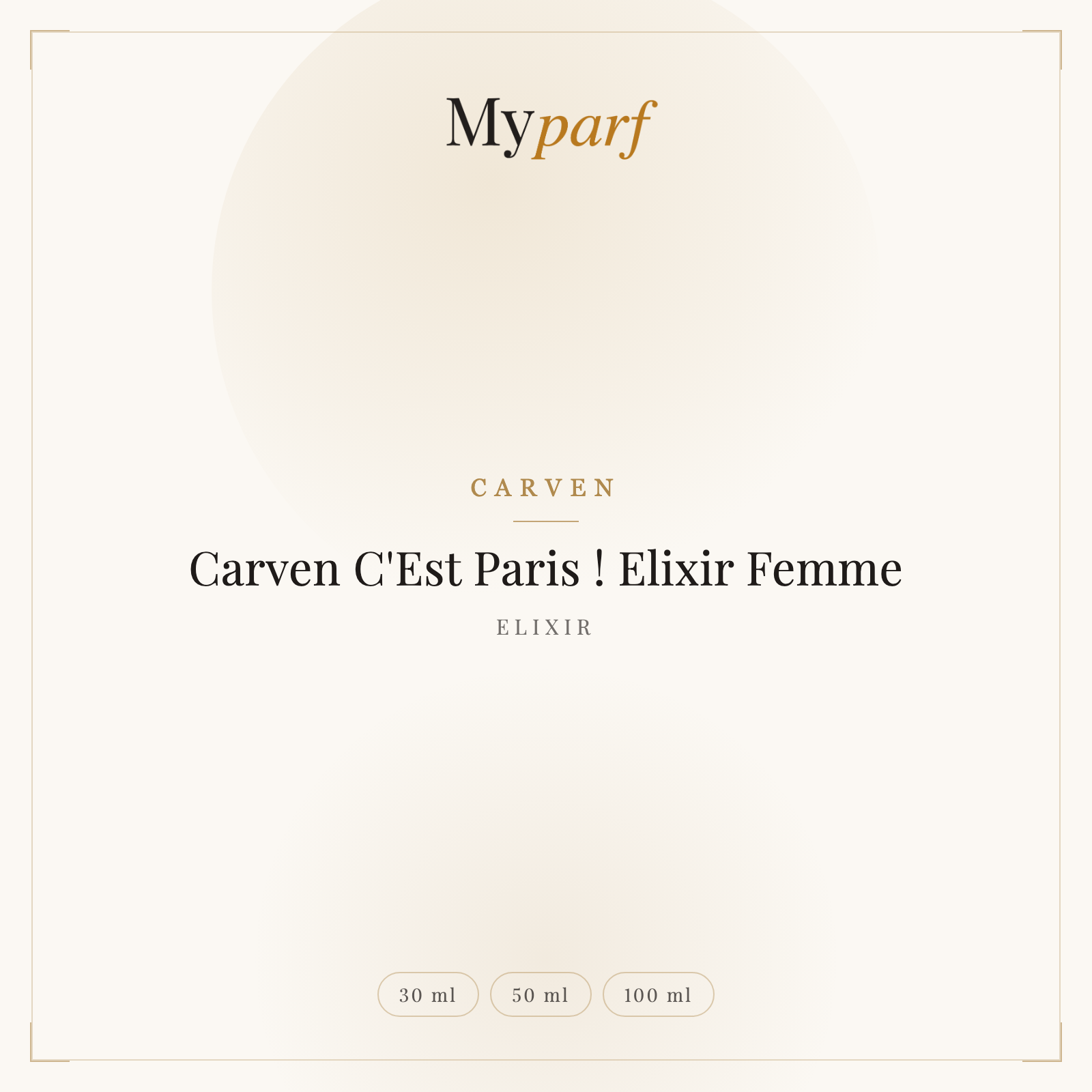 CARVEN C'EST PARIS ! ELIXIR FEMME