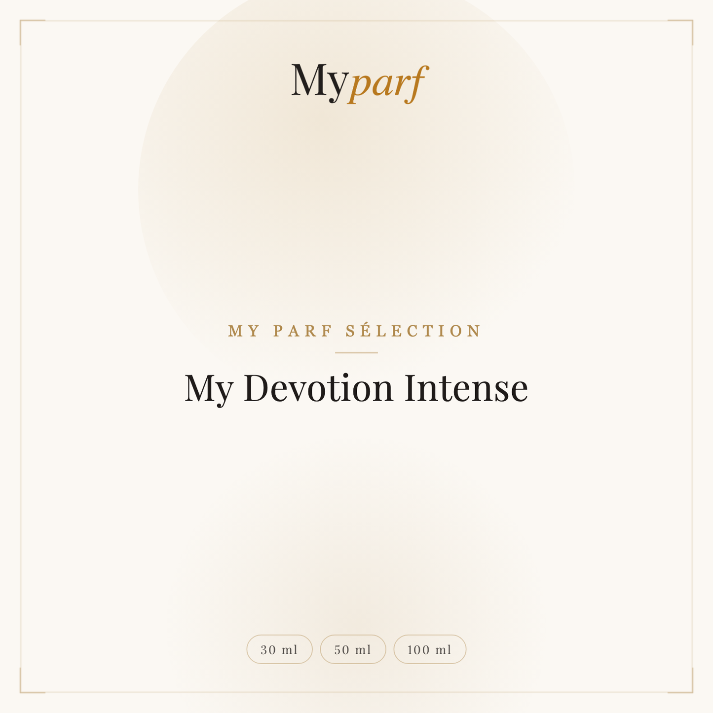 MY DEVOTION INTENSE
