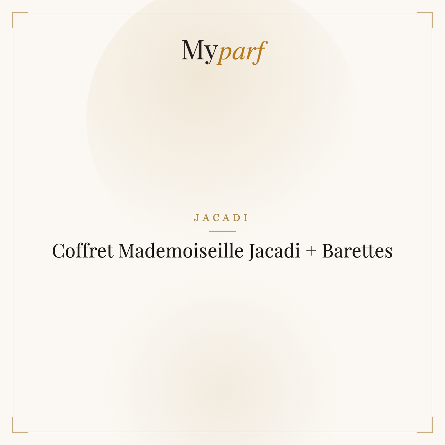 COFFRET MADEMOISEILLE JACADI + BARETTES