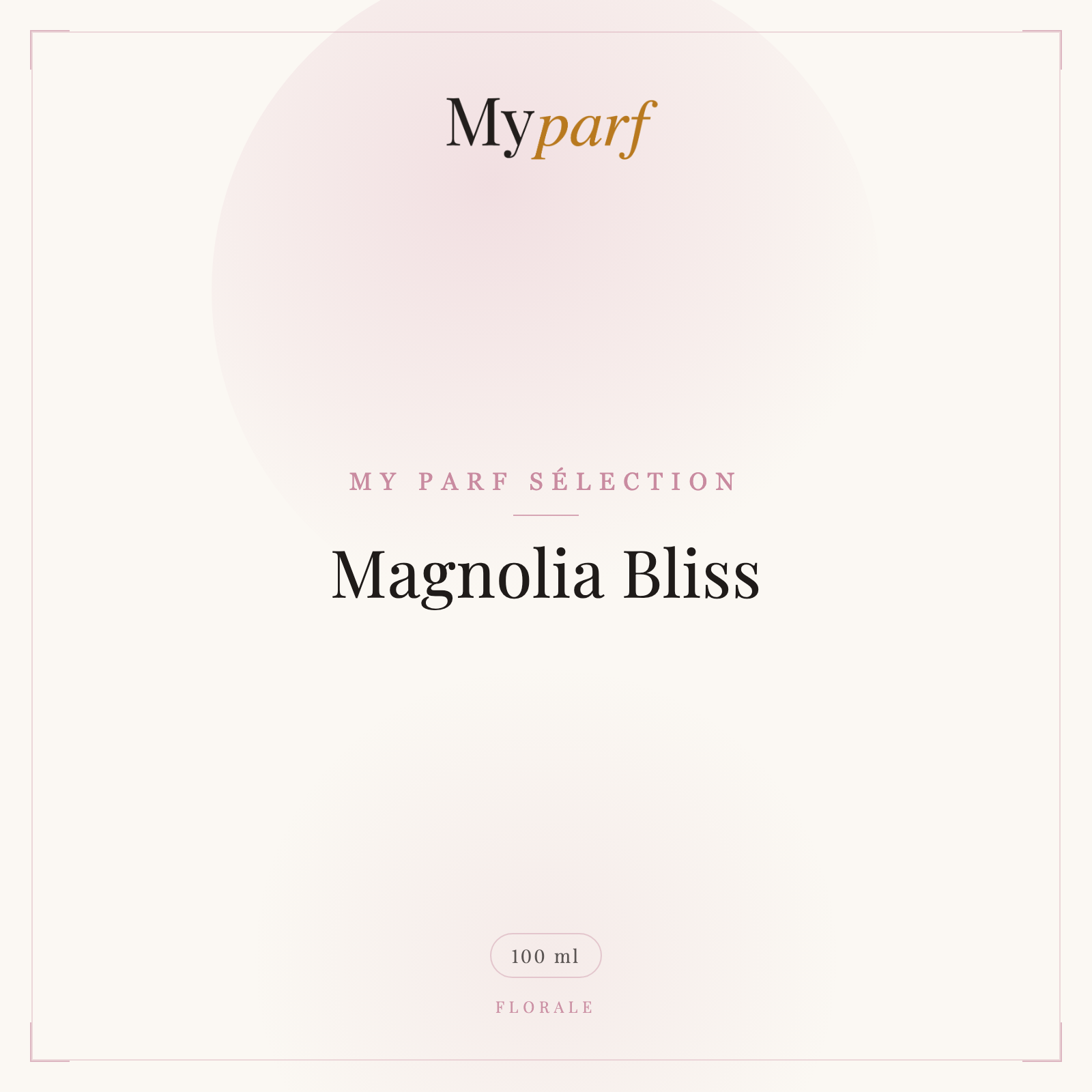 MAGNOLIA BLISS
