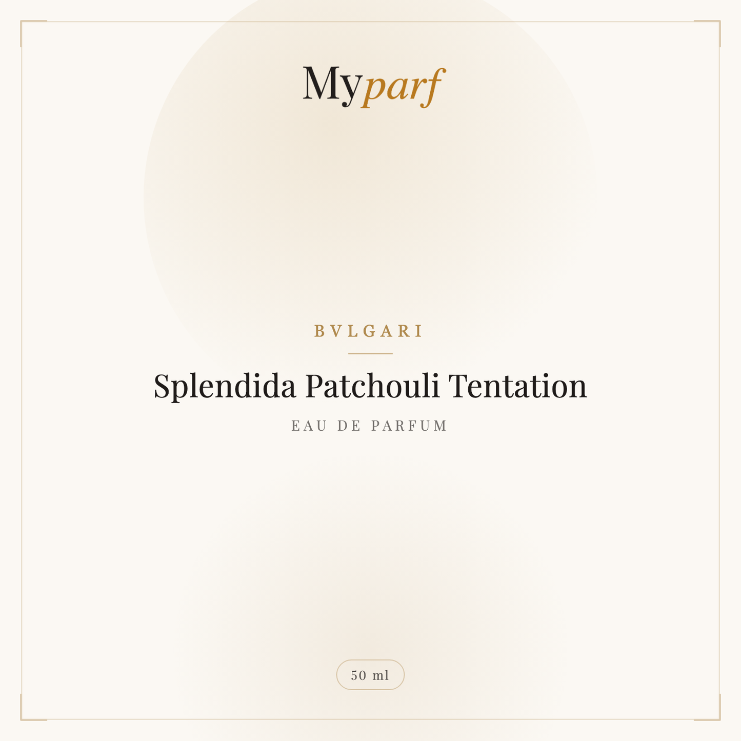 SPLENDIDA PATCHOULI TENTATION
