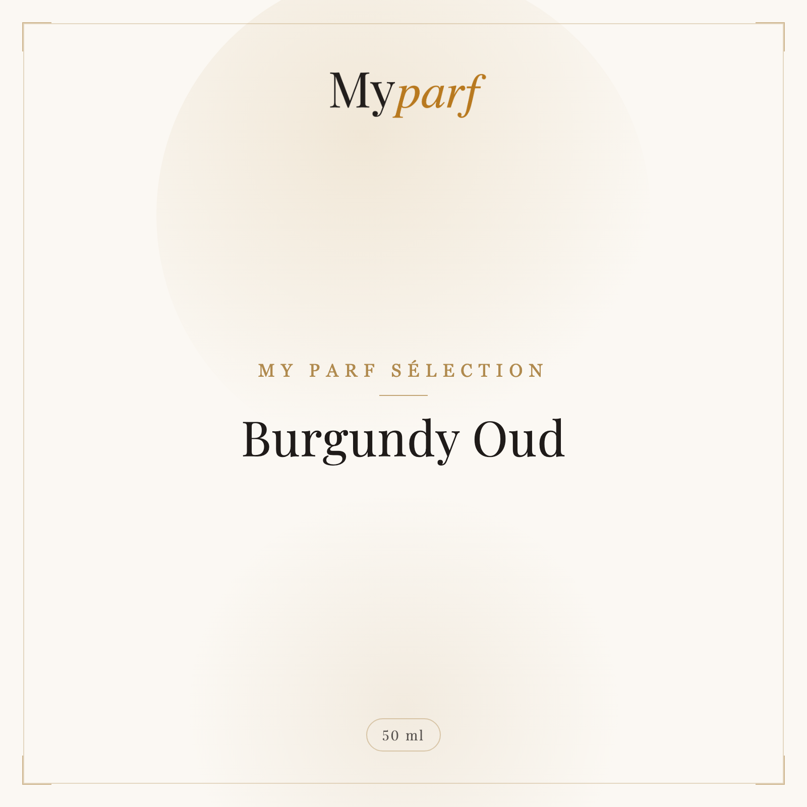 BURGUNDY OUD