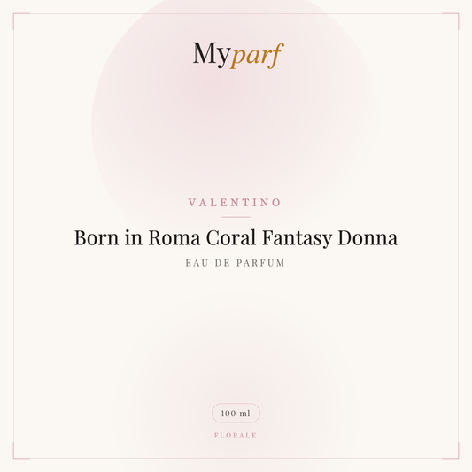 BORN IN ROMA CORAL FANTASY DONNA