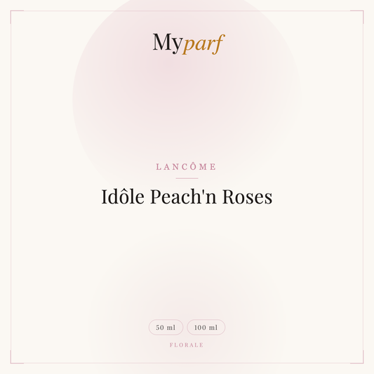 IDÔLE PEACH'N ROSES
