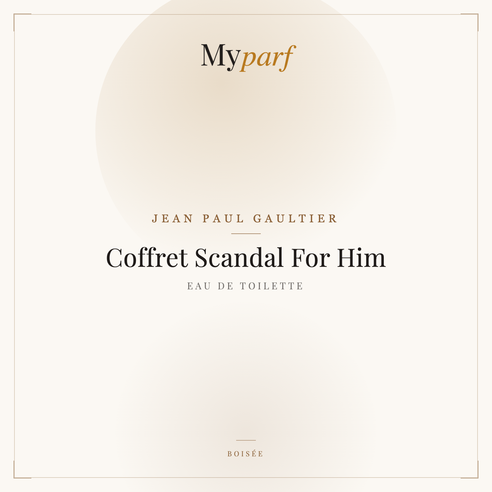 COFFRET SCANDAL FOR HIM